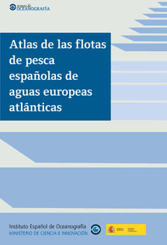 Atlas de las flotas de pesca españolas de aguas europeas atlánticas